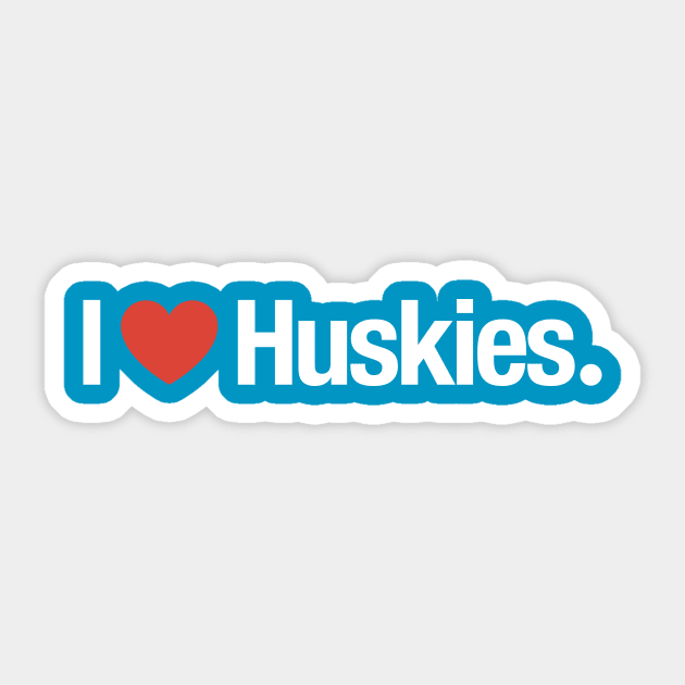 I HEART Huskies. Sticker by TheAllGoodCompany